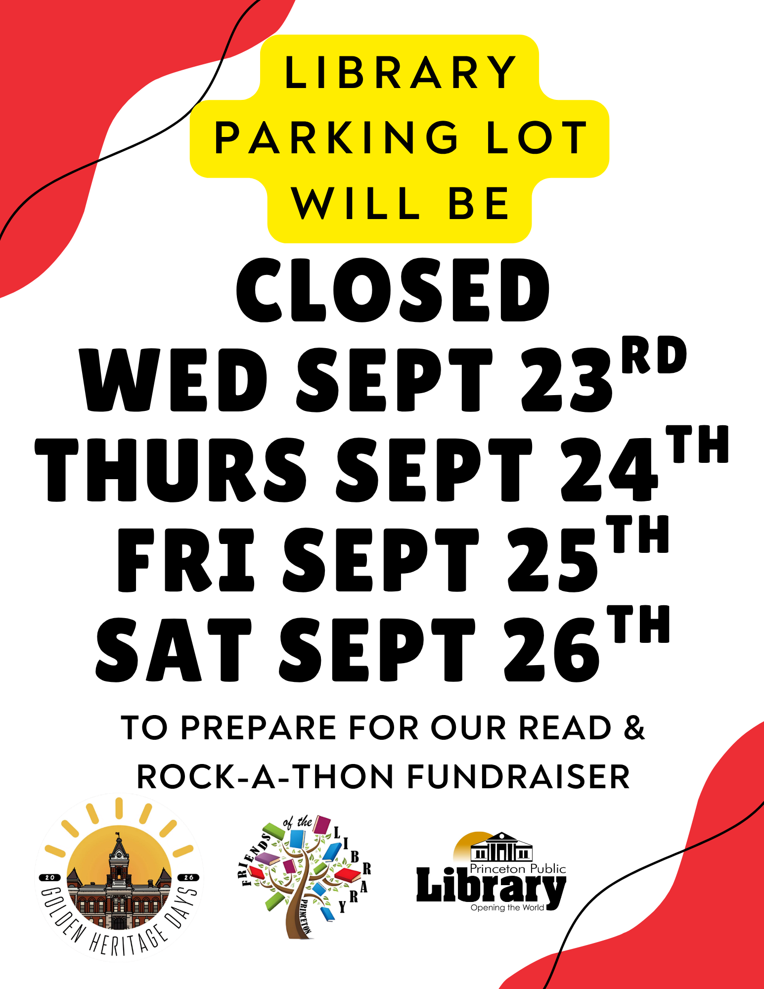 Banner announces library parking closed Wednesday September 23rd through Saturday September 26th for our fundraising event and preparation