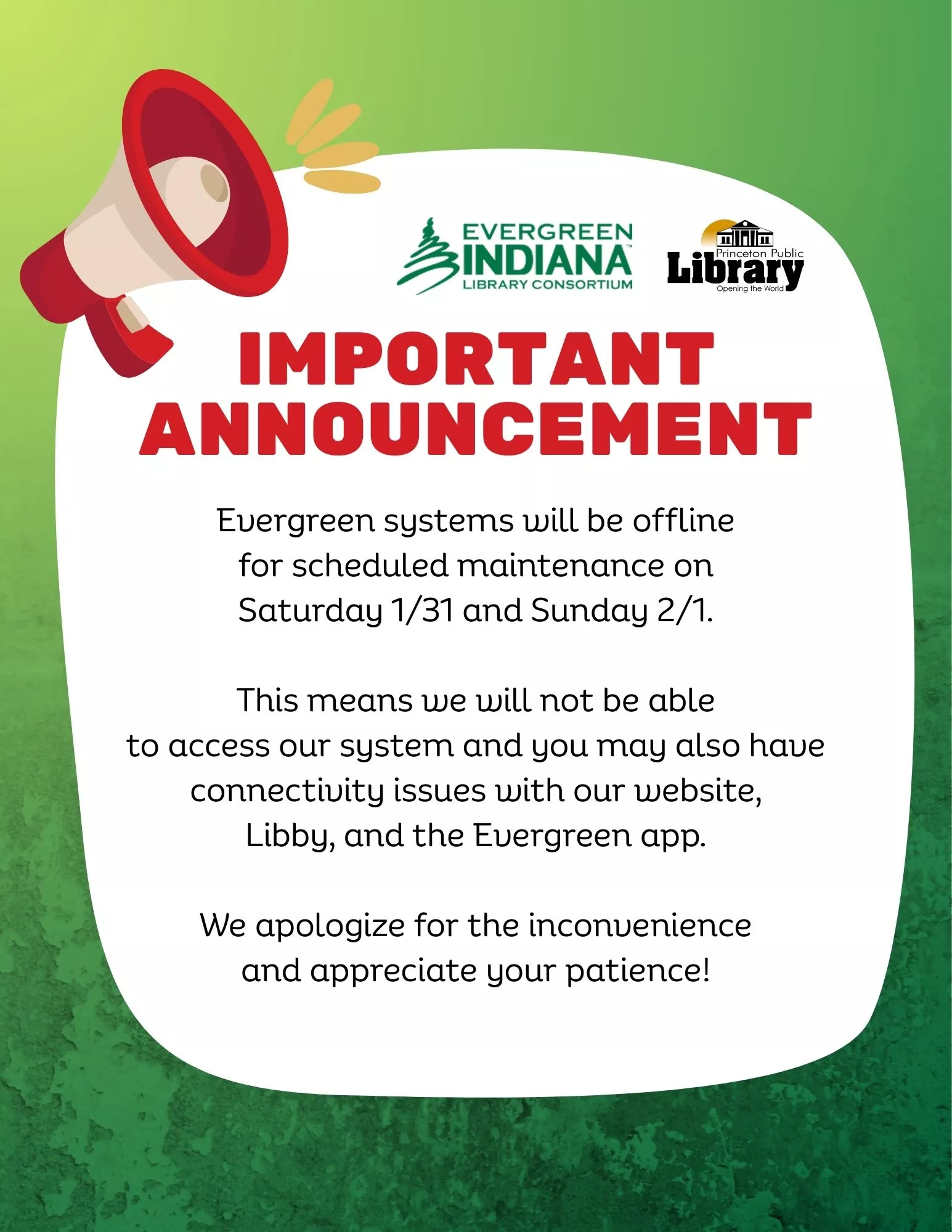 Evergreen Indiana will be disabled for maintainence on Jan 31 and feb 1