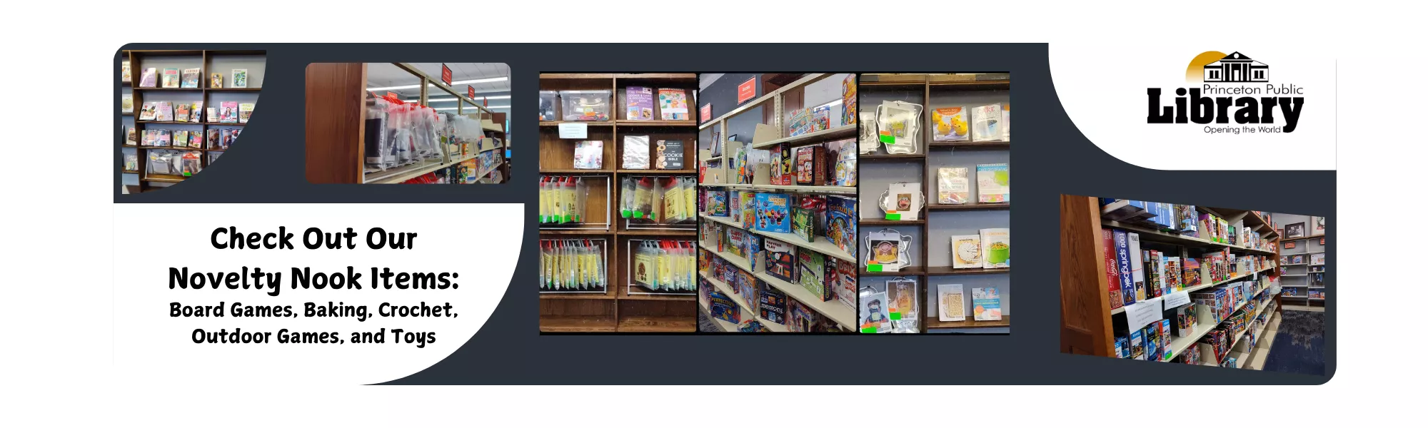 Find board games, toys, puzzles, and more in our Novelty Nook section